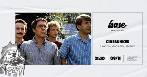 CineBunker #284 | Pranzo. Edonismo. Declino.