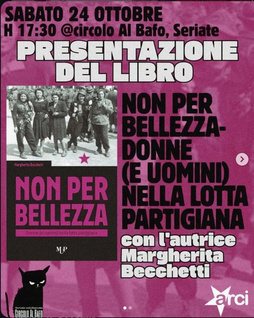 Non per bellezza - Donne (e uomini) nella lotta partigiana