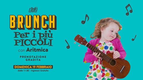 Brunch per i più piccoli con Aritmica all'Edoné!