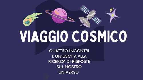 VIAGGIO COSMICO