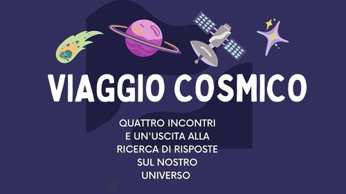 VIAGGIO COSMICO
