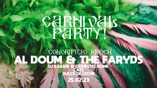 KROEN CARNIVAL PARTY