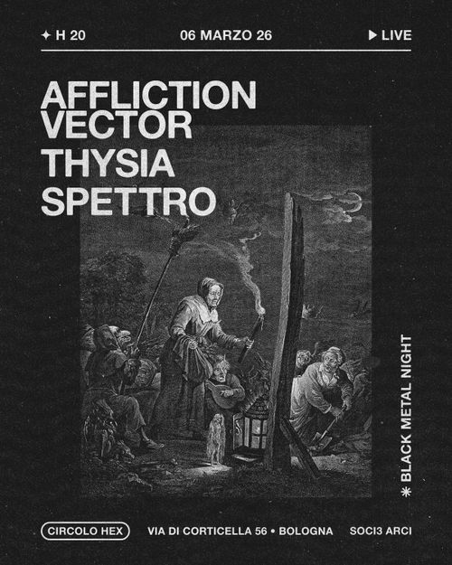 Affliction Vector • Thysia • Spettro | Live ⚲ Circolo Hex