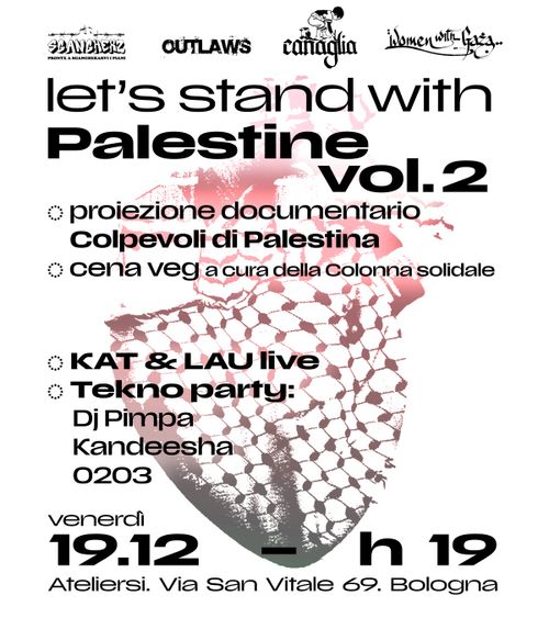 Let's stand with Palestine – vol. 2 Serata benefit per la Palestina
