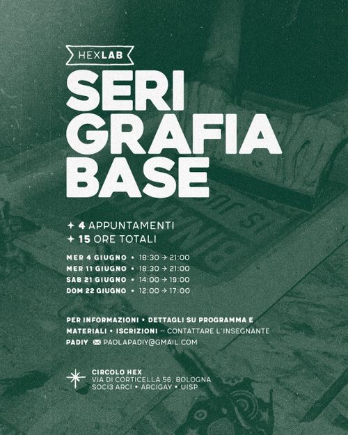 Corso di serigrafia base a Hex - 15 ore