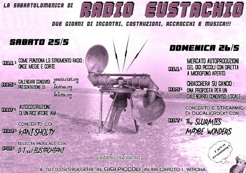RADIO EUSTACHIO: due giorni di incontri, costruzioni, accrocchi e musica!